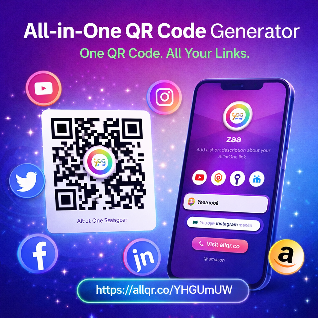 All in One QR Code Generator – Create Multi-Link Smart QR Codes (2026 Guide)